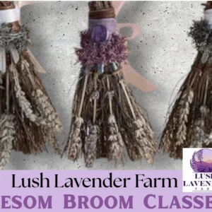Besom Broom Workshop at Lush Lavender Farm